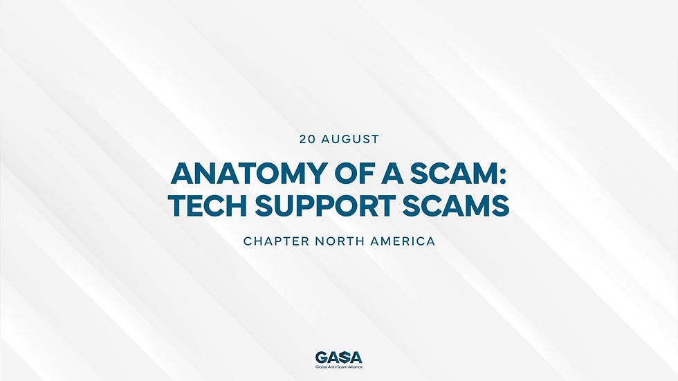 Anatomy of a Scam - GASA North America Monthly Meetup Series